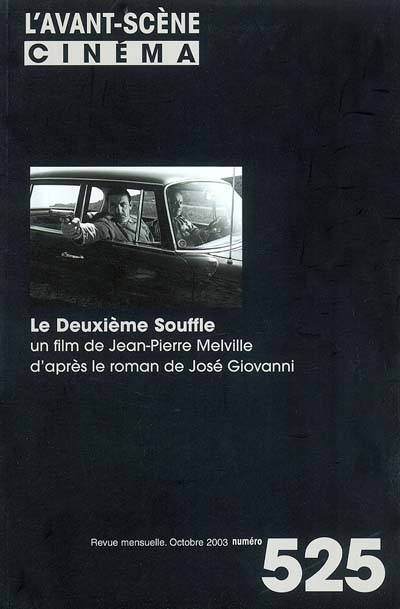 Le Deuxième souffle : un film | Melville, Jean-Pierre