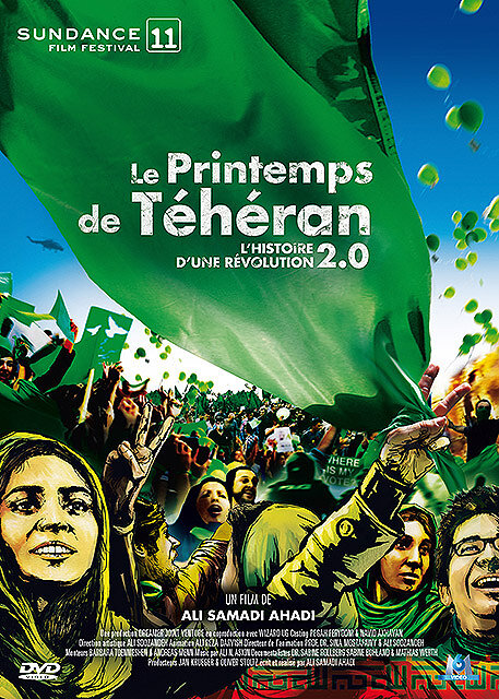 Le printemps de Téhéran = The green wave | Samadi Ahadi, Ali