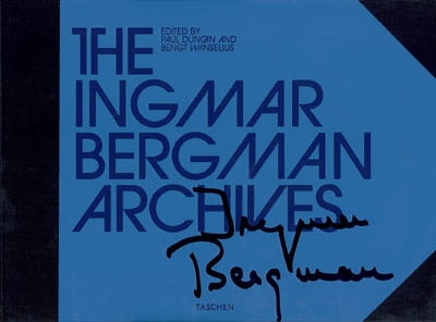 The Ingmar Bergman archives = Les archives Ingmar Bergman | Bergman, Ingmar