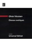 Oiseaux exotiques : pour piano solo et petit orchestre : 1955-1956 | Messiaen, Olivier
